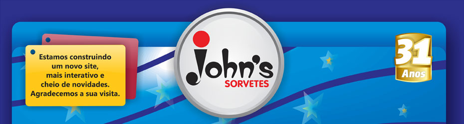 Seja bem-vindo a Johns Sorvetes